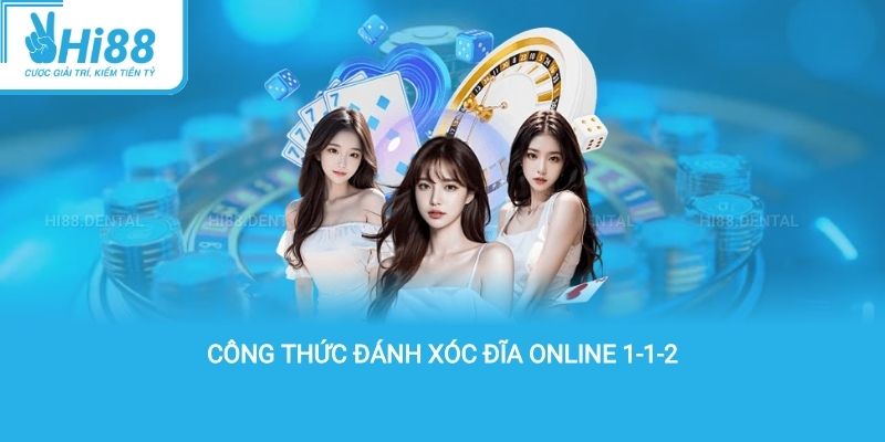 công thức đánh xóc đĩa online